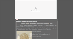 Desktop Screenshot of laboratortehnicadentara.ro